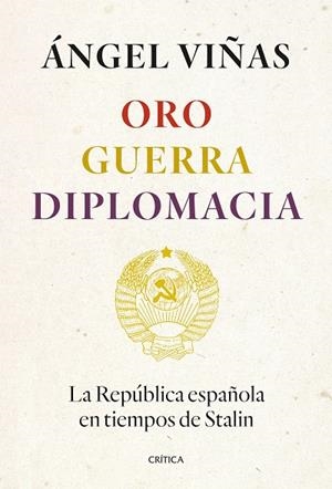 Oro, guerra, diplomacia | 9788491994862 | Viñas, Ángel