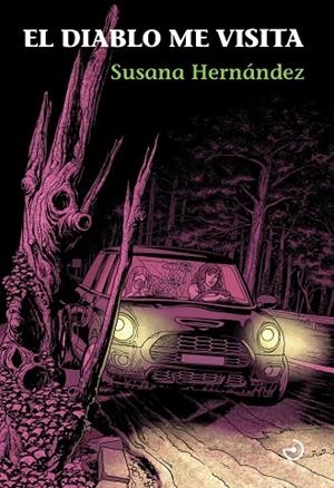 El diablo me visita | 9788415740865 | Hernández, Susana