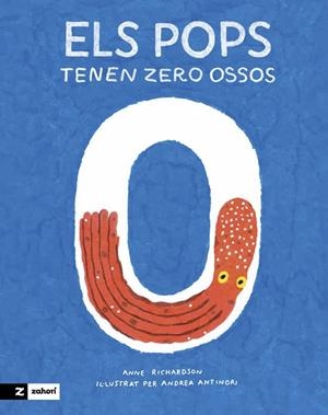Els pops tenen zero ossos | 9788419532473 | Richardson, Anne ; Antinori, Andrea