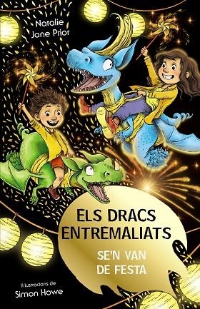 Els dracs entremaliats, 3. Els dracs entremaliats se'n van de festa | 9788413492513 | Prior, Natalie Jane