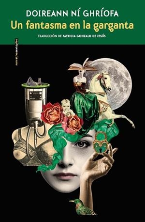 Un fantasma en la garganta | 9788419261281 | Doireann Ní Ghríofa