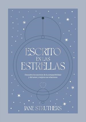 Escrito en las estrellas | 9788419043115 | Struthers, Jane