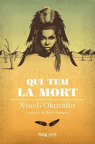 Qui tem la mort | 9788417925000 | Okorafor, Nnedi