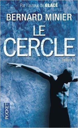 Le cercle | 9782266242806 | Minier, Bernard