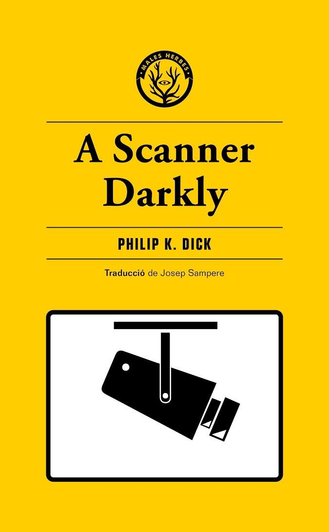 A Scanner Darkly | 9788412538465 | K. Dick, Philip