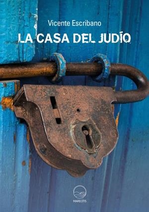 La casa del judío | 9788412476385 | Escribano, Vicente