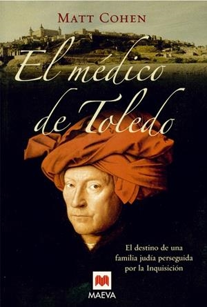 El médico de Toledo | 9788496231849 | Cohen, Matt