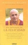 En defensa de la felicidad | 9788479537845 | Ricard, Matthieu