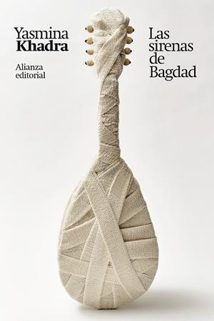 Las sirenas de Bagdad | 9788411481748 | Khadra, Yasmina