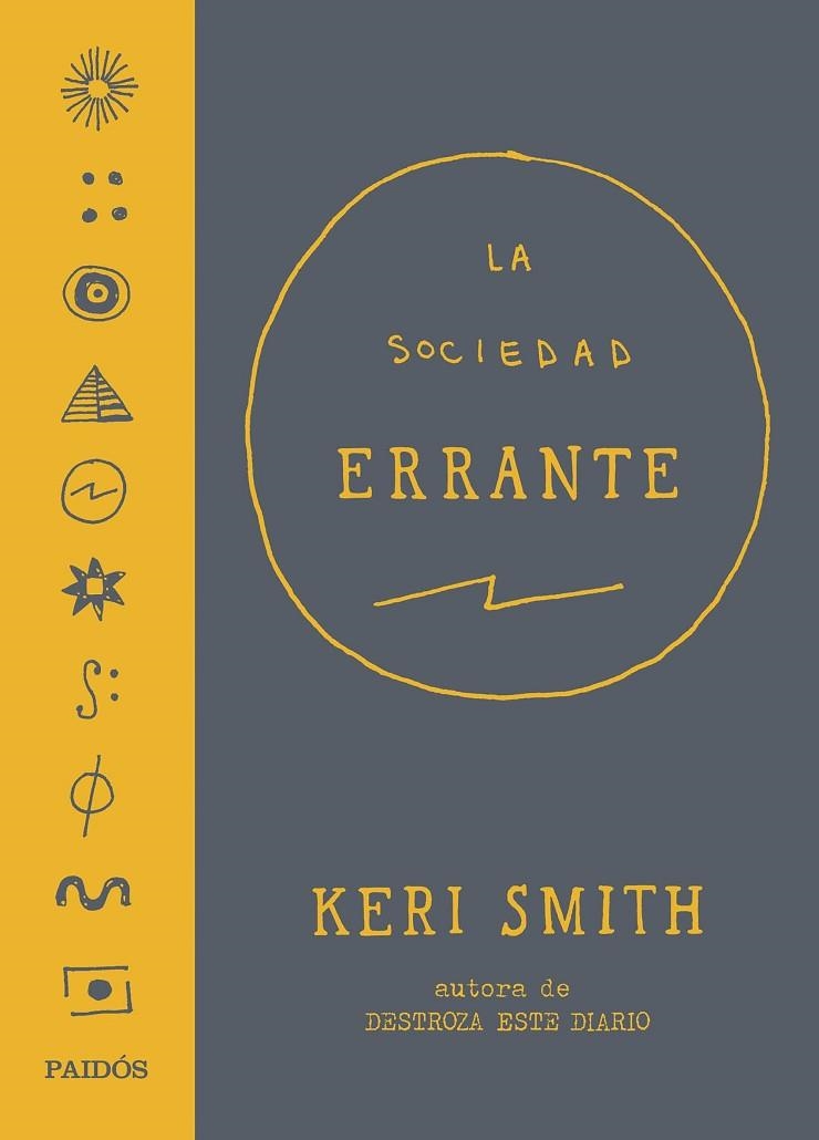 La Sociedad Errante | 9788449332401 | Smith, Keri