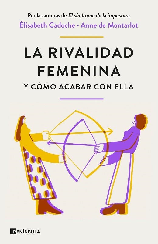 La rivalidad femenina y cómo acabar con ella | 9788411001434 | Cadoche y Anne de Montarlot, Elisabeth