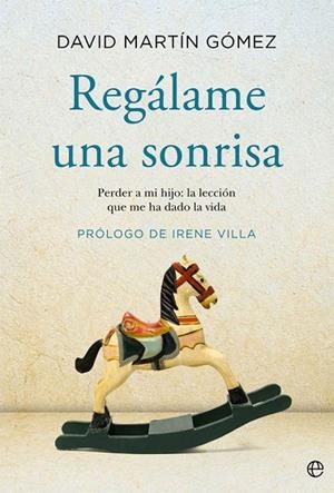 Regálame una sonrisa | 9788491648895 | Martín Gómez, David