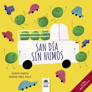 San día sin humos | 9788418667824 | García, Josemi