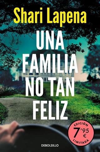 Una familia no tan feliz (edición limitada a precio especial) | 9788466362221 | Lapena, Shari