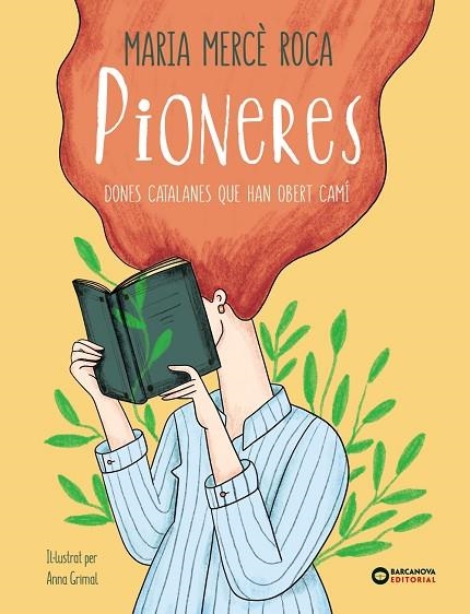 Pioneres. Dones catalanes que han fet història | 9788448947668 | Roca, Maria Mercè