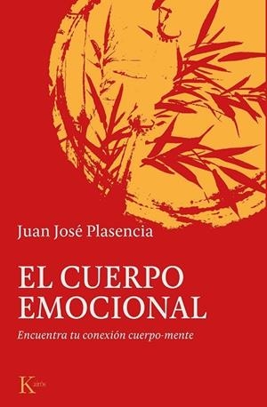El cuerpo emocional | 9788499887180 | Plasencia, Juan José
