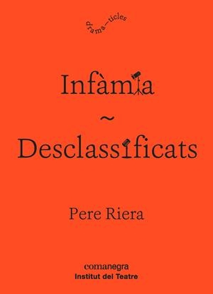 Infàmia / Desclassificats | 9788416605927 | Riera Ortiz, Pere