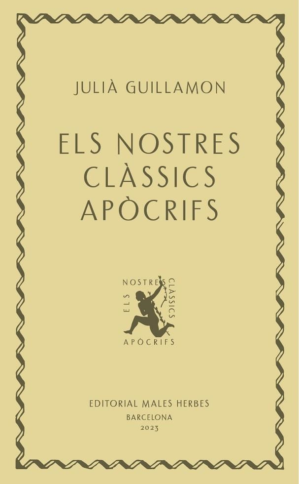 Els nostres clàssics apòcrifs | 9788412662405 | Guillamon, Julià