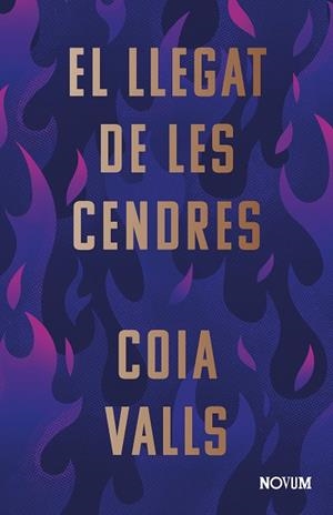El llegat de les cendres | 9788419311375 | Valls, Coia