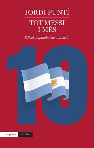 Tot Messi i més | 9788418833939 | Puntí Garriga, Jordi