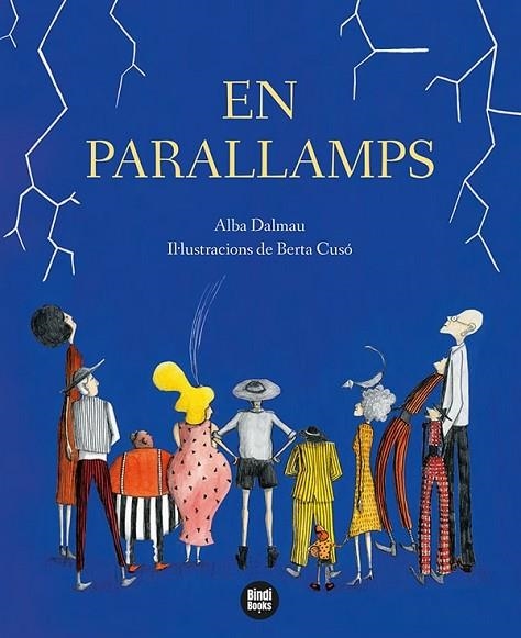 En Parallamps | 9788418288449 | Dalmau Viure, Alba ; Cusó, Berta (il.)