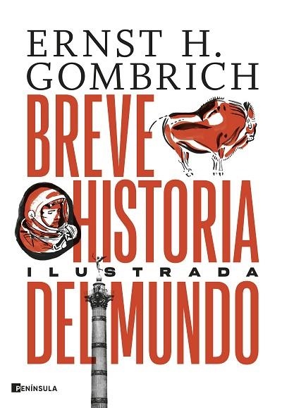 Breve historia del mundo. Edición ilustrada | 9788411001526 | Gombrich, Ernst H.