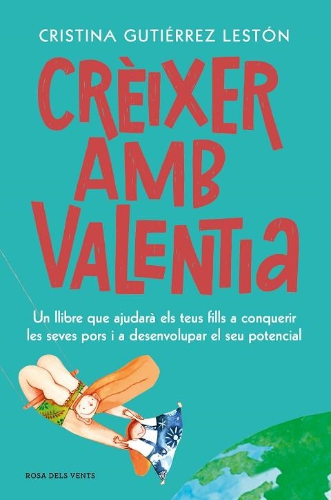 Créixer amb valentia | 9788417909208 | Gutiérrez Lestón, Cristina