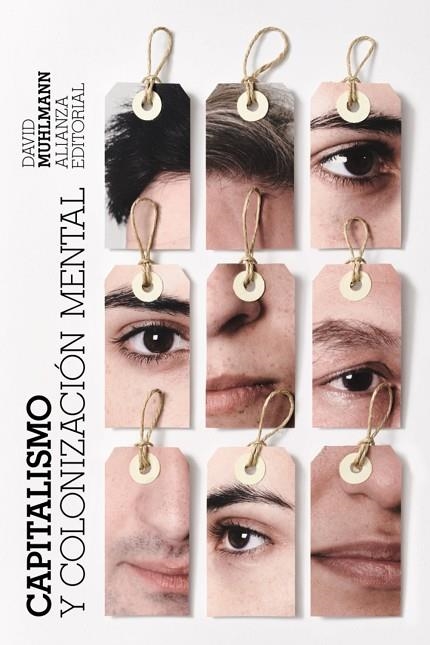 Capitalismo y colonización mental | 9788411482622 | Muhlmann, David