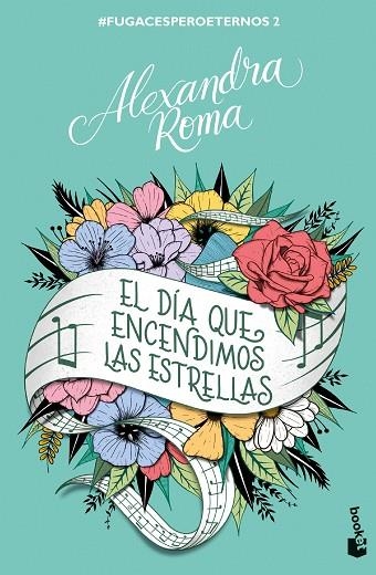 El día que encendimos las estrellas | 9788408272182 | Roma, Alexandra