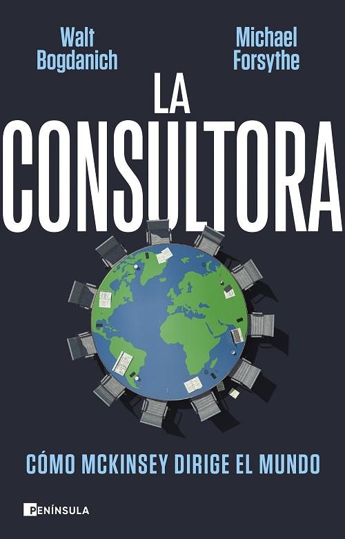 La consultora | 9788411001687 | Bogdanich, Walt / Forsythe, Michael