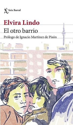 El otro barrio | 9788432242144 | Lindo, Elvira