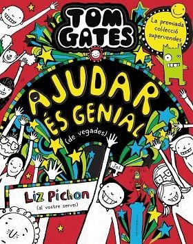 Tom Gates, 20. Ajudar és genial (de vegades) | 9788413492520 | Pichon, Liz