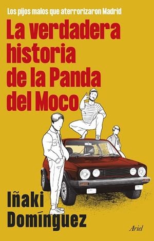 La verdadera historia de la Panda del Moco | 9788434436251 | Domínguez, Iñaki