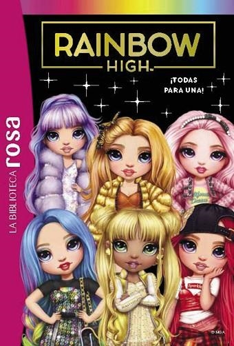 Biblioteca rosa. Rainbow High, 5. ¡Todas para una! | 9788419316394 | Rubio-Barreau, Vanessa