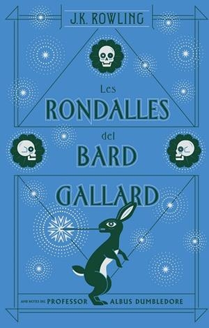 Les rondalles del bard Gallard (actualitzat) | 9788417016104 | Rowling, J.K.