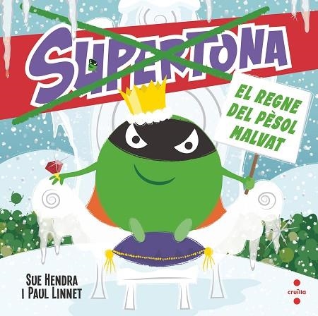 Supertona. El regne del Pèsol Malvat | 9788466154024 | Hendra, Sue / Linnet, Paul