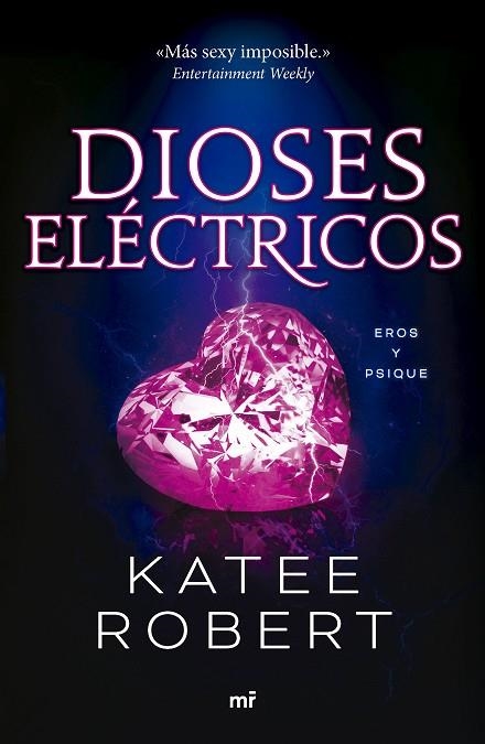 Dioses eléctricos (Electric Idol) | 9788427051669 | Robert, Katee
