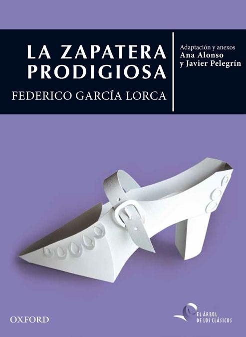 La zapatera prodigiosa | 9788467395815 | Alonso, Ana / Pelegrín, Javier