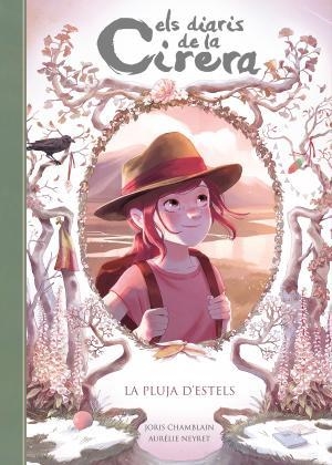 La pluja d'estels (Els diaris de la Cirera 5) | 9788420433905 | Chamblain, Joris