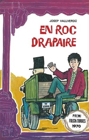 En Roc Drapaire | 9788424664732 | JOSEP VALLVERDÚ / JOAN CORBERA (IL·LUSTR.)