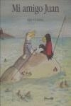 MI AMIGO JUAN | 9788484702436 | Crowther, Kitty