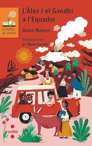 L'Àlex i el Gandhi a l'Equador | 9788466156325 | Manso Munné, Anna