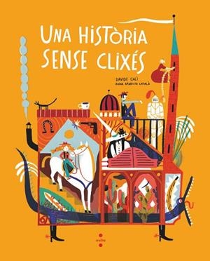 Una història sense clixés | 9788466154062 | Calì, Davide ; Aparicio Català, Anna (il.)