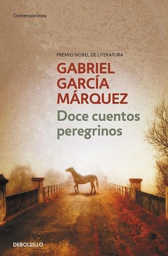 Doce cuentos peregrinos | 9788497592444 | García Márquez, Gabriel