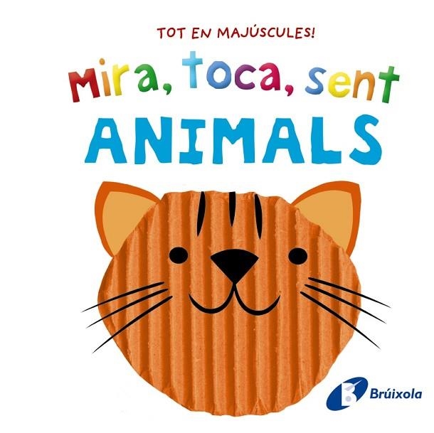 Mira, toca, sent. Animals | 9788413492865 | AA.VV.