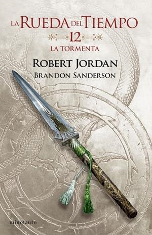 La Rueda del Tiempo nº 12/14 La tormenta | 9788445007112 | Jordan, Robert / Sanderson, Brandon
