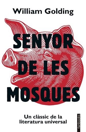 Senyor de les mosques | 9788419150875 | Golding, William