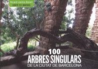 100 ARBRES SINGULARS DE LA CIUTAT DE BARCELONA | 9788409016044 | Llerins Bonet, Ricardo