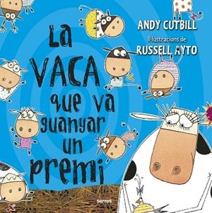 La vaca que va guanyar un premi (La vaca) | 9788427227255 | Cutbill, Andy ; Ayto, Russell (il.)