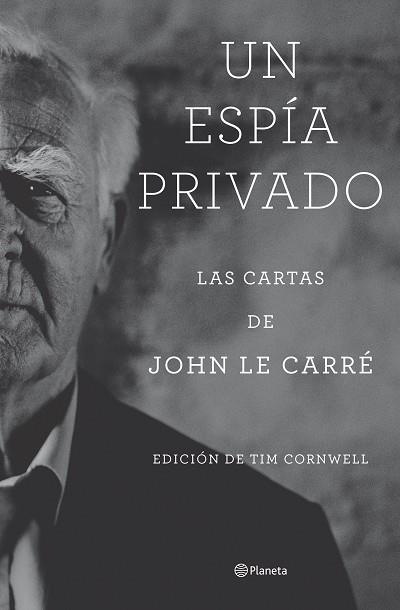 Un espía privado | 9788408277804 | le Carré, John